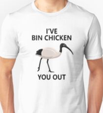 I've Bin Chicken You Out Slim Fit T-Shirt