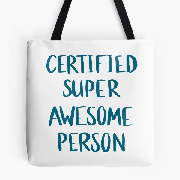 Item preview, Certified Super Awesome Person designed and sold by Hibouenverre.