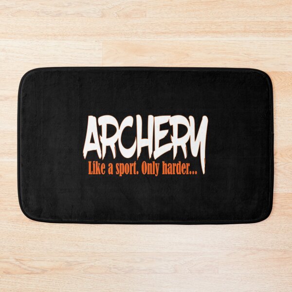 Item preview, Archery Like a Sport Only Harder Funny designed and sold by nikkidawn74.