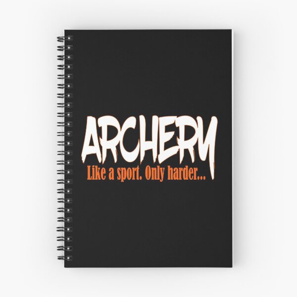Item preview, Archery Like a Sport Only Harder Funny designed and sold by nikkidawn74.