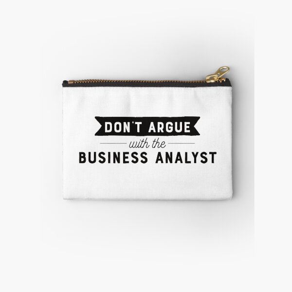 Item preview, Don't Argue With The Business Analyst designed and sold by teesaurus.