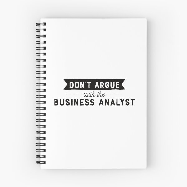 Item preview, Don't Argue With The Business Analyst designed and sold by teesaurus.