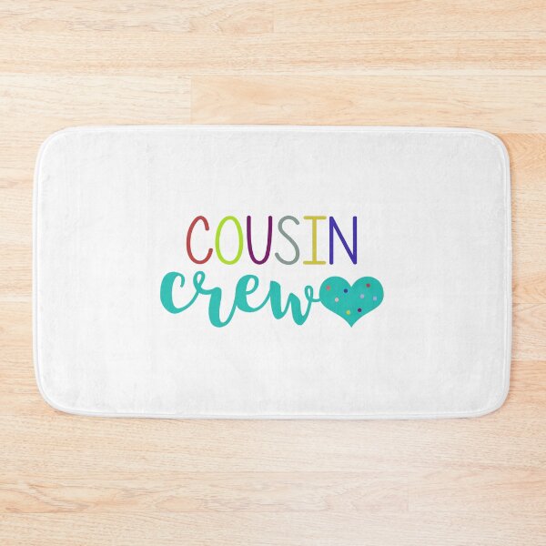 Item preview, Cousin Crew - cousins make best friends - cousin love - cousin squad - team cousin designed and sold by smooshfaceutd.