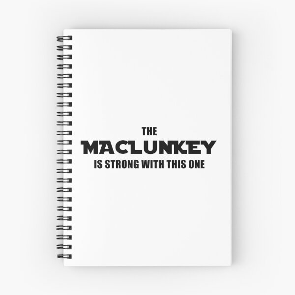 Item preview, The Maclunkey is Strong With This One designed and sold by quoteedesigns.