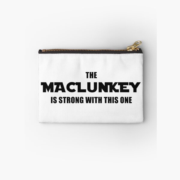 Item preview, The Maclunkey is Strong With This One designed and sold by quoteedesigns.
