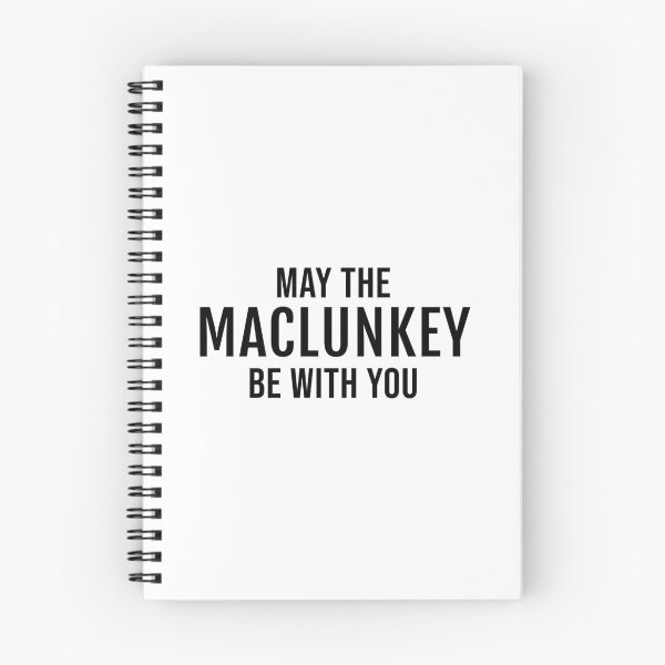 Item preview, May The Maclunkey Be With You designed and sold by quoteedesigns.