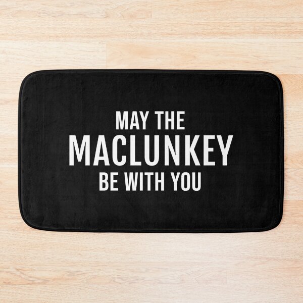 Item preview, May The Maclunkey Be With You (Black) designed and sold by quoteedesigns.