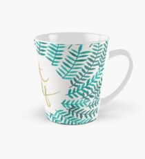 Behandle Yo Self - Türkis Tasse (konisch)