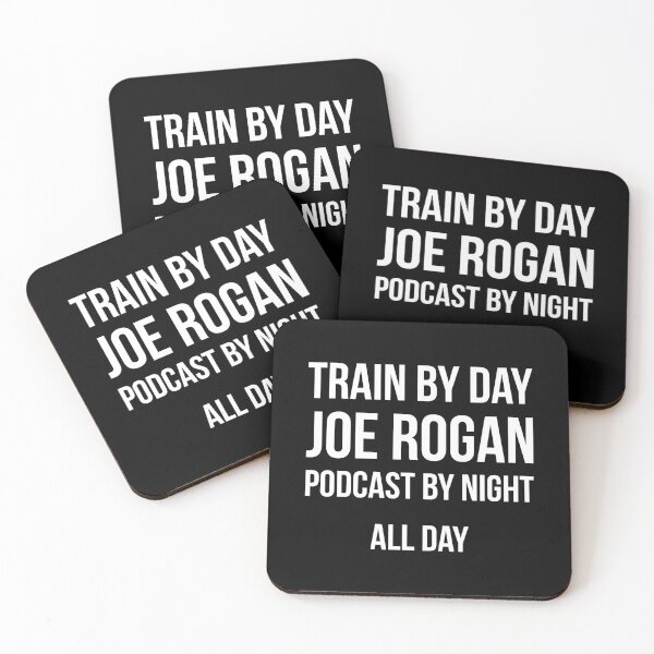 TRAIN BY DAY, JOE ROGAN BY NIGHT Coasters (Set of 4)