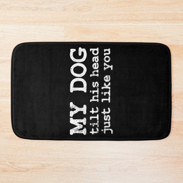 Item preview, Dog Saying designed and sold by 4tomic.