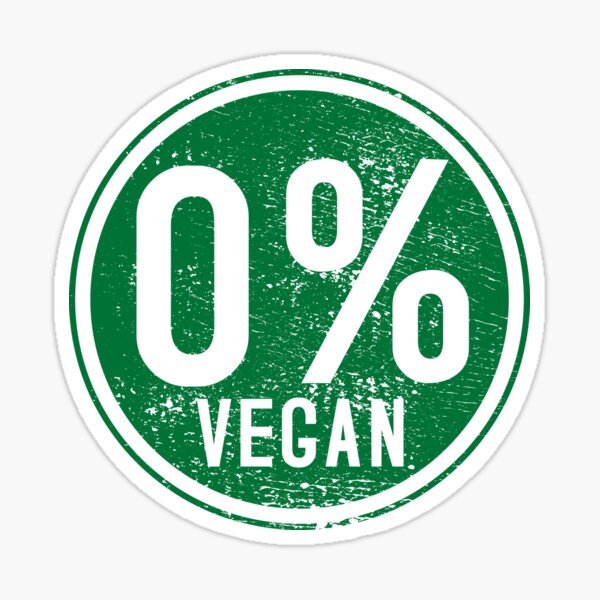 Anti Vegan Stickers for Sale Redbubble