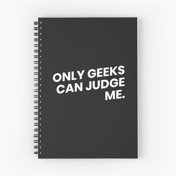 Item preview, Only Geeks Can Judge Me designed and sold by Nerd Swag.