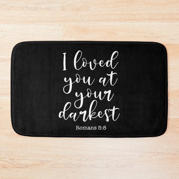 Item preview,  I Loved You At Your Darkest,  designed and sold by corbrand.