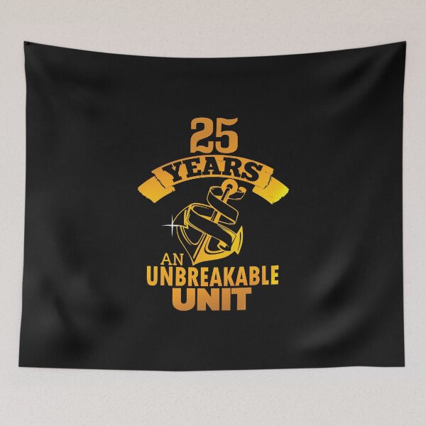 Item preview, 25 years an unbreakable unit! designed and sold by Cutebutfunny.