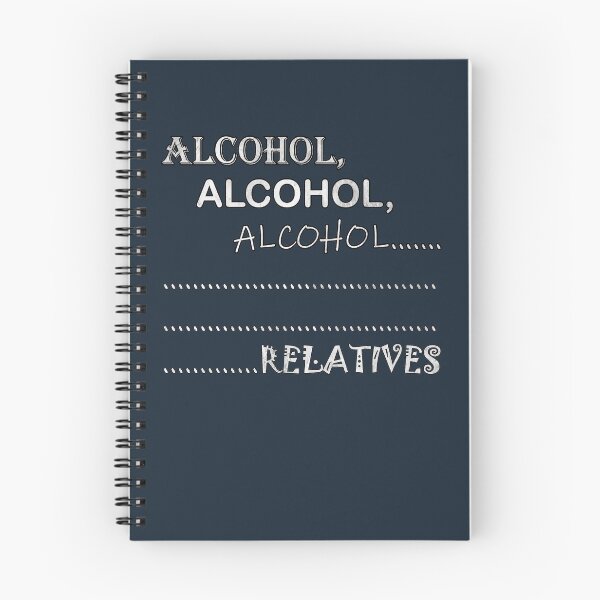 Item preview, Funny Drinking Gifts, Fun Holiday Graphic Alcohol, Alcohol, Alcohol...RELATIVES designed and sold by Cute & Sassy Custom Gifting Boutiques.