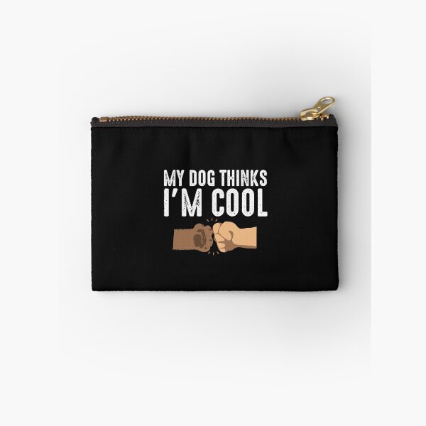 Item preview, Funny My dog thinks Im cool dog paw human hand shaking fist bump  designed and sold by alenaz.
