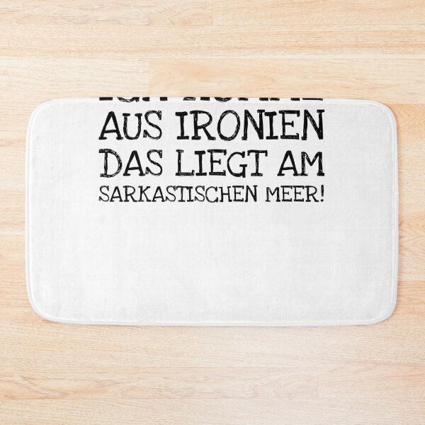 Item preview, Ich Komme Aus Ironien Das Liegt Am Sarkastischen  designed and sold by The5thDesign.