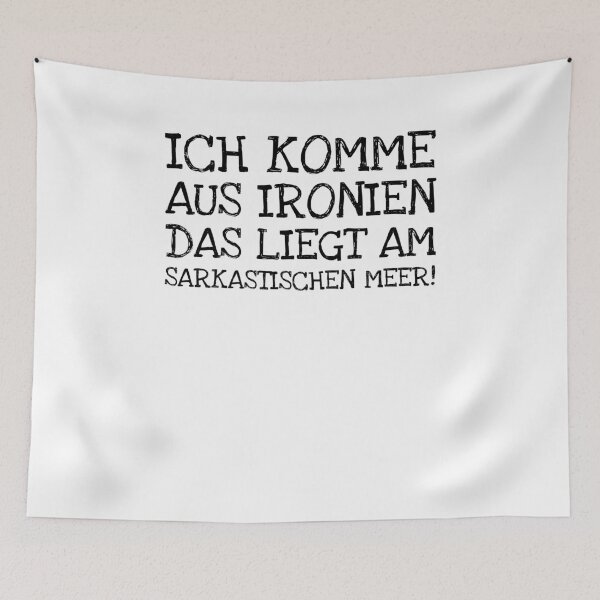 Item preview, Ich Komme Aus Ironien Das Liegt Am Sarkastischen  designed and sold by The5thDesign.