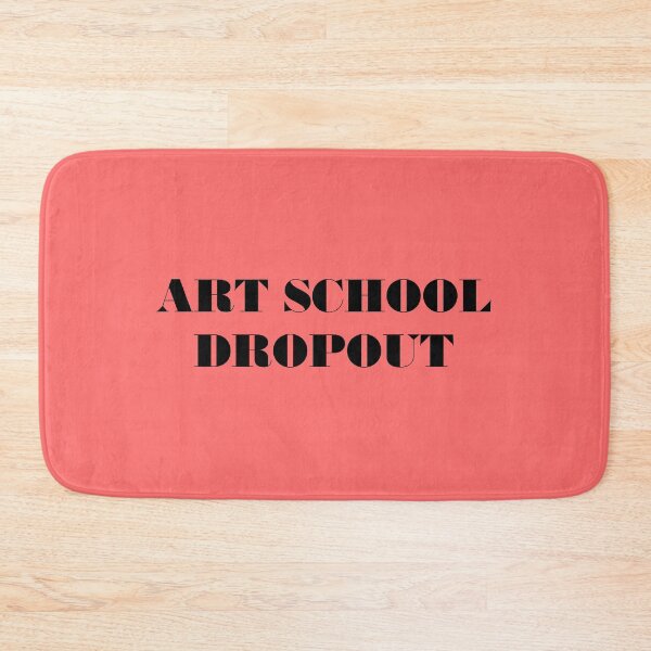 Item preview, Art School Dropout designed and sold by thetshirtworks.