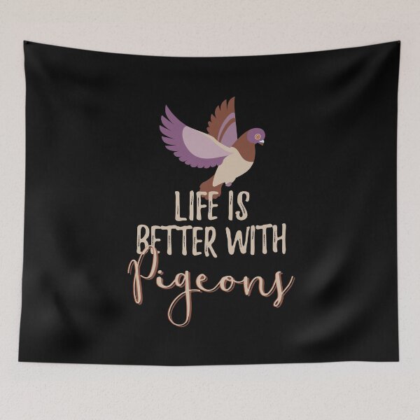Item preview, Life Is Better With Pigeons Dove Bird Breeder designed and sold by MooonTees.
