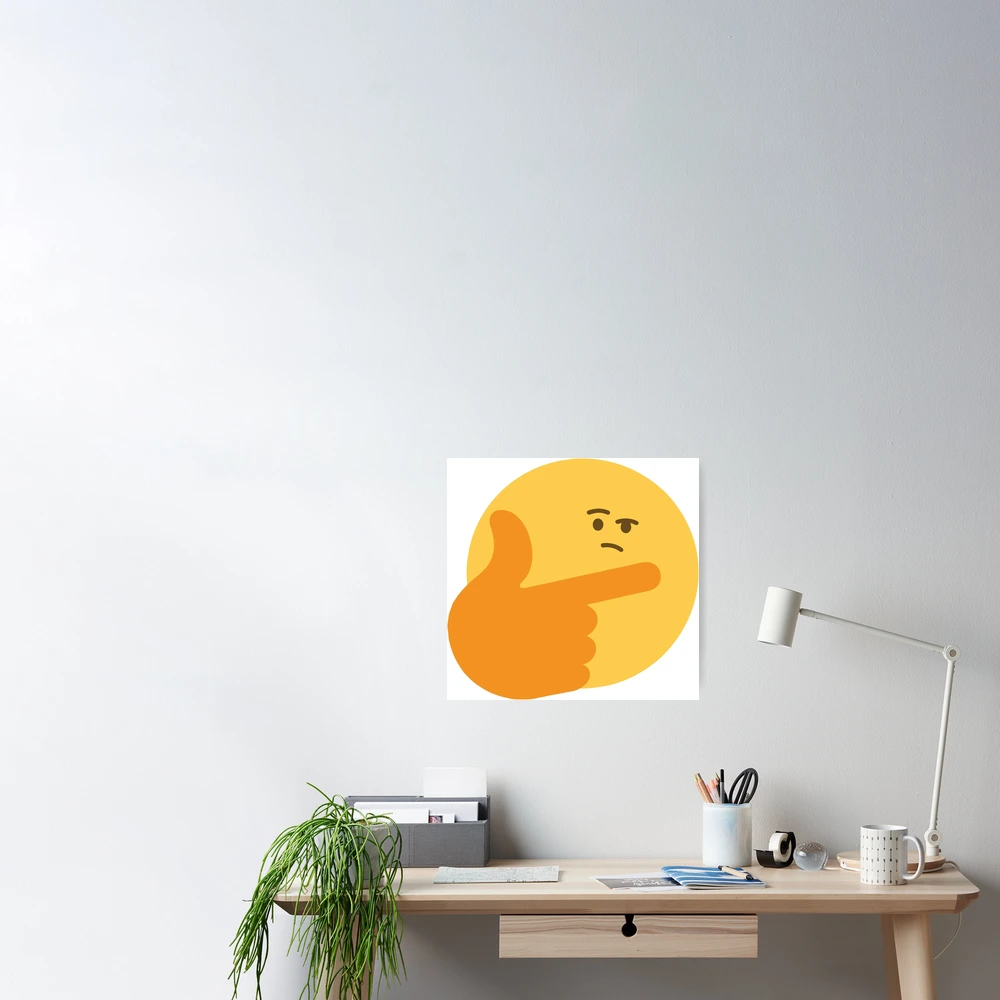 Thinking emoji meme (large) Art Print for Sale by Clean Woods