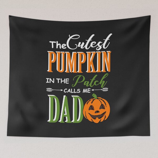 Item preview, Cutest pumpkin in the patch calls me Dad gift for fathers designed and sold by hadleydesigns.