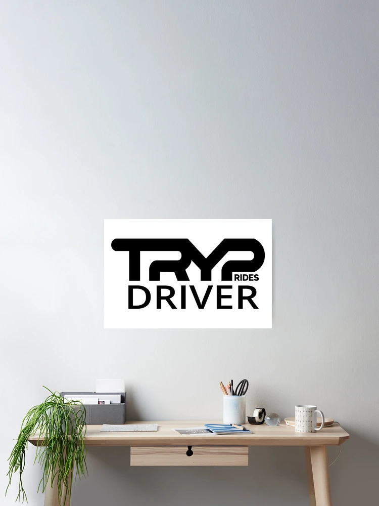 Thumbnail 2 of 3, Poster, Tryp Rides Driver designed and sold by PureCreations.
