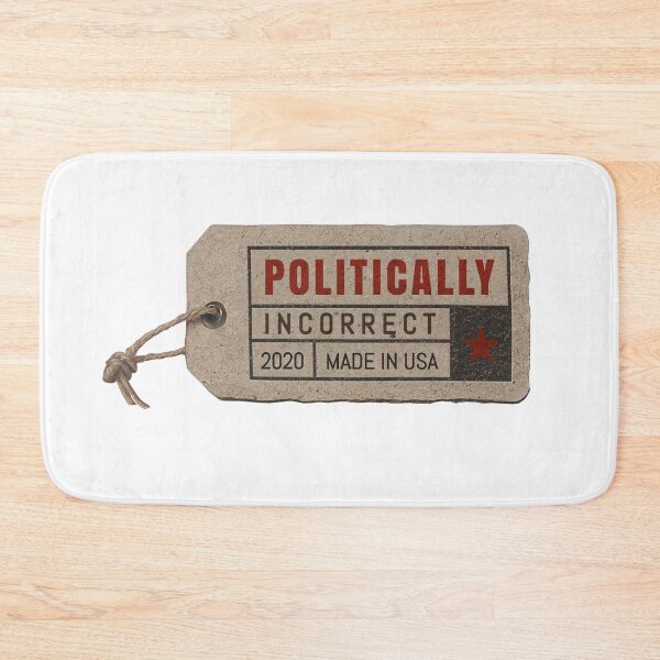 Item preview, Politically Incorrect 2020 designed and sold by Val Goretsky.