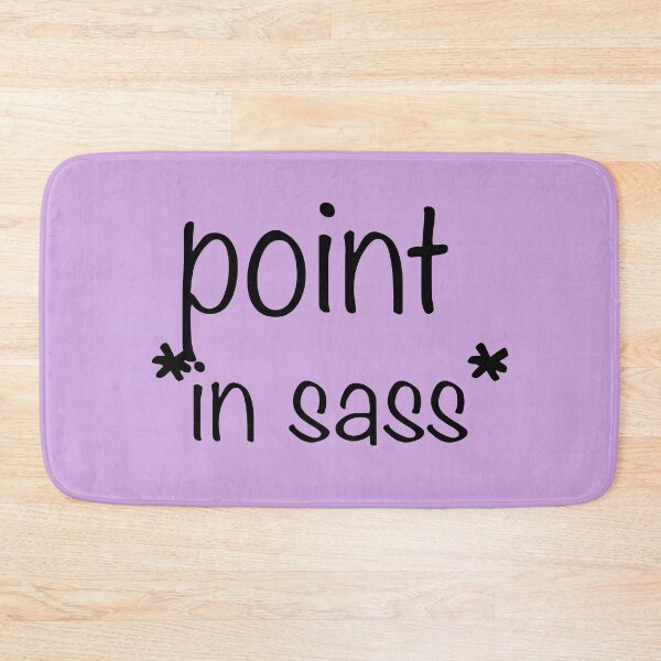 Item preview, point *in sass* designed and sold by debatethewayout.