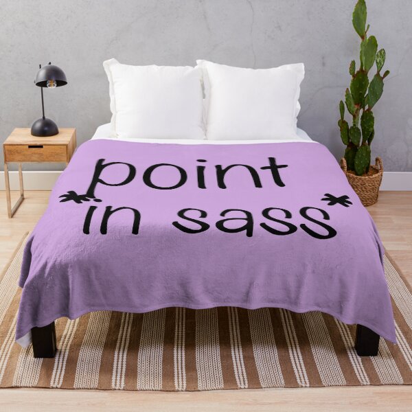 Item preview, point *in sass* designed and sold by debatethewayout.