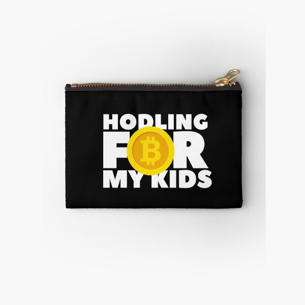 Item preview, Hodling for my kids designed and sold by Urosek.