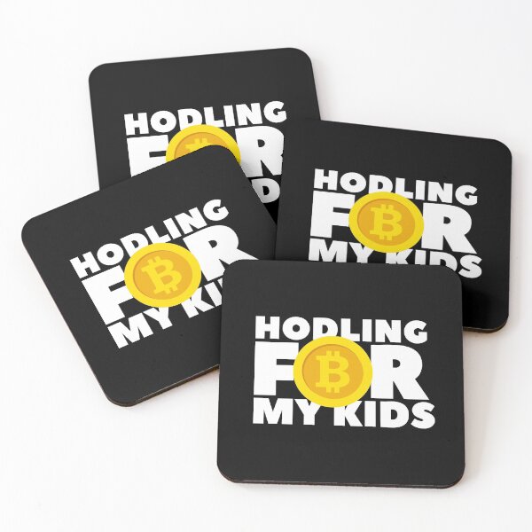 Item preview, Hodling for my kids designed and sold by Urosek.