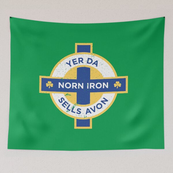 Artikelvorschau, Nordirland Norn Iron Yer Da Verkauft Avon entworfen und verkauft von Sporting Colour.