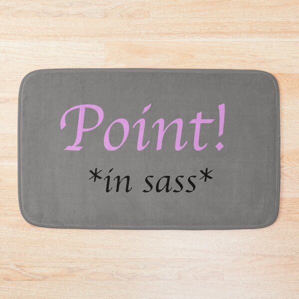 Item preview, Point! *in sass* (pink) designed and sold by debatethewayout.