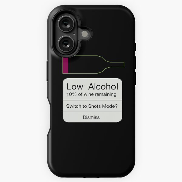 Item preview, Low Wine Warning! designed and sold by DavidASmith.