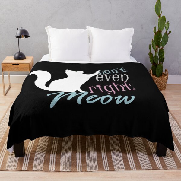 Item preview, Can't Even Right Meow designed and sold by umeimages.