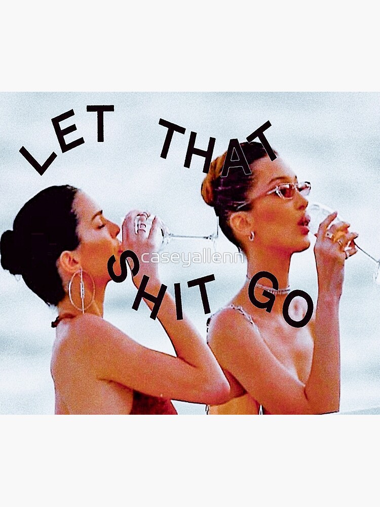 LET THAT GO by caseyallenn