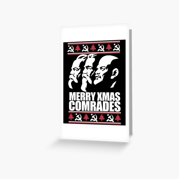 MERRY CHRISTMAS COMRADE Ugly Xmas Sweater Marx Lenin Engels Funny Marxist Christmas Communist Meme  Greeting Card