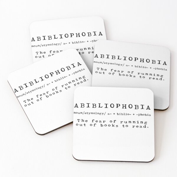Item preview, Abibliophobia--the fear of running out of books to read designed and sold by Deborah Smith.