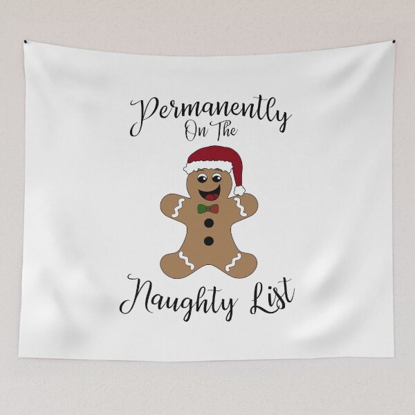 Item preview, Permanently On The Naughty List Gingerbread Man Christmas Holiday Joke designed and sold by DesignsofWhimsy.