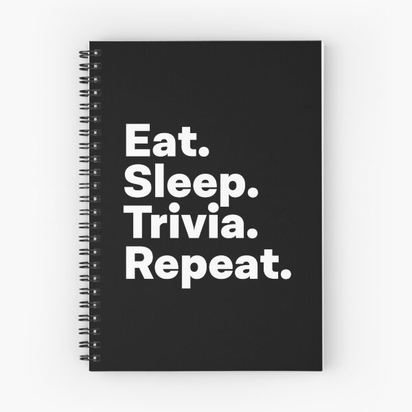 Item preview, Eat Sleep Trivia Repeat designed and sold by teesaurus.