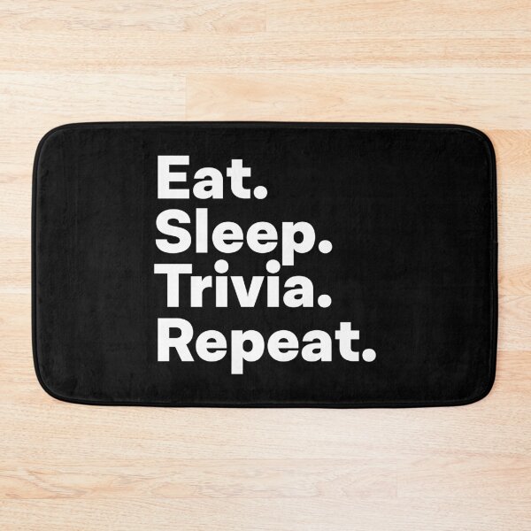Item preview, Eat Sleep Trivia Repeat designed and sold by teesaurus.