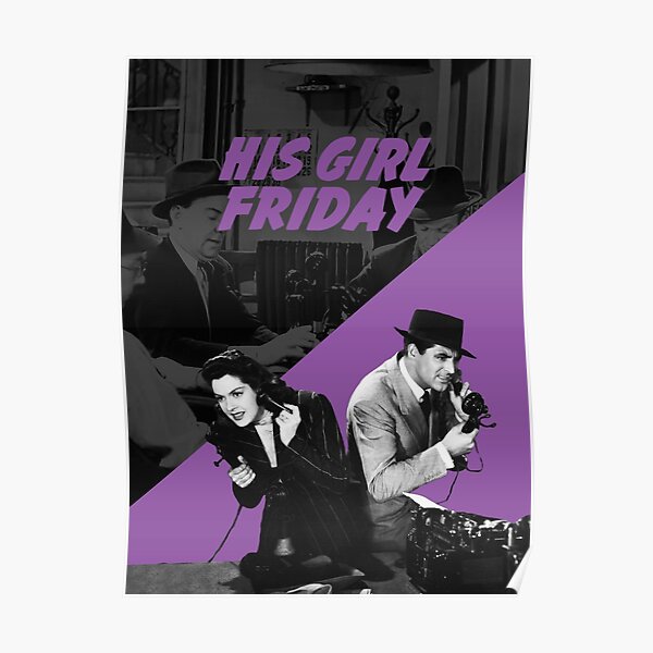HIS GIRL FRIDAY - Howard Hawks Poster