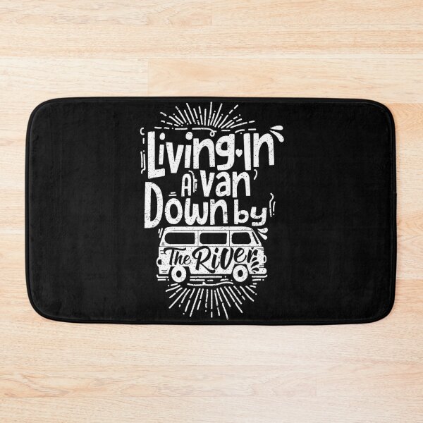 Item preview, Matt Foley's famous line, "Living In a Van Down by the River" designed and sold by TrendyMerch.