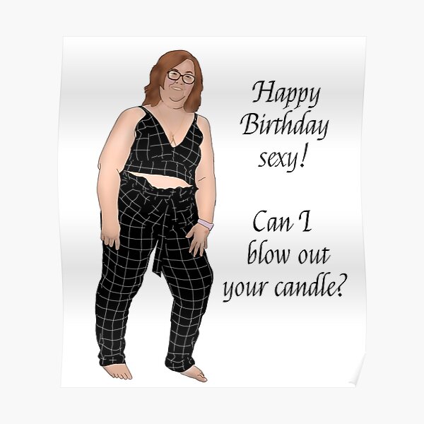 "Danielle can I blow out your candle 90 day fiance" Poster by Ofthemoral Redbubble
