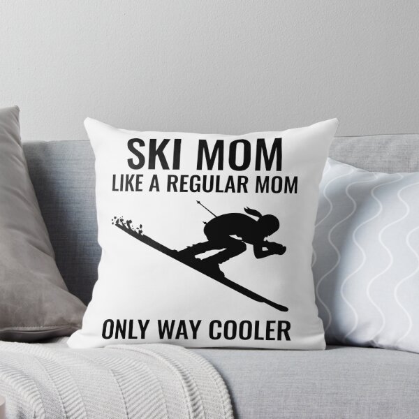 Item preview, Skiing Ski Mom Gift Way Cooler designed and sold by EstelleStar.