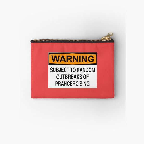Item preview, Warning: Subject to random outbreaks of prancercising designed and sold by Bundjum.