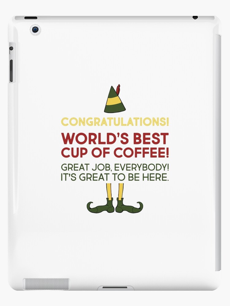 ELF Movie Cup You Did It Congratulation World's Best Coffee