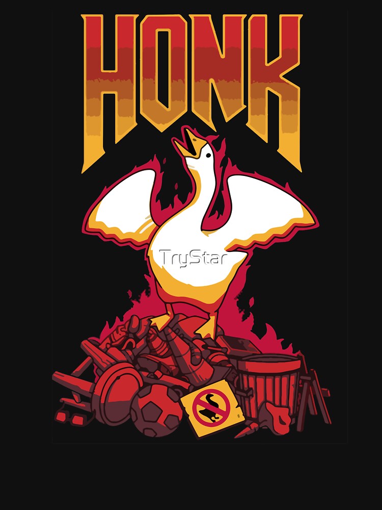 Untitled Goose Game Funny DOOM game design by TryStar
