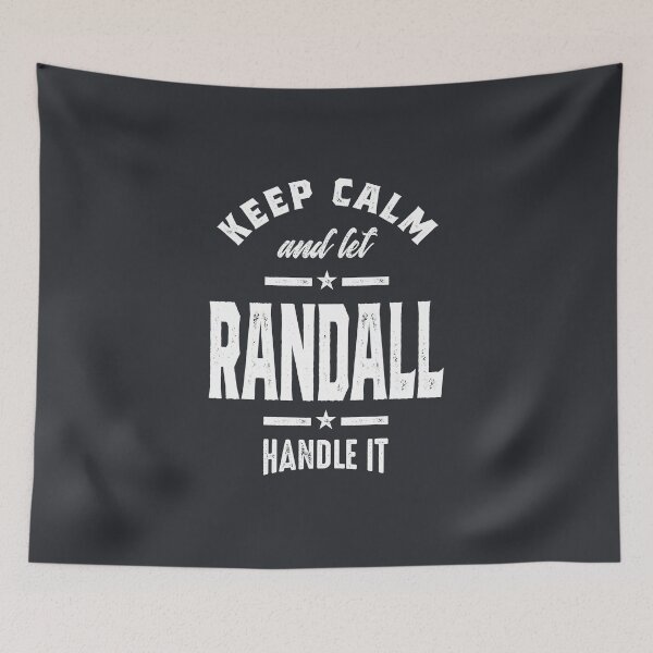 Item preview, Keep Calm and Let Randall Handle It Funny Gifts Name  designed and sold by cidolopez.